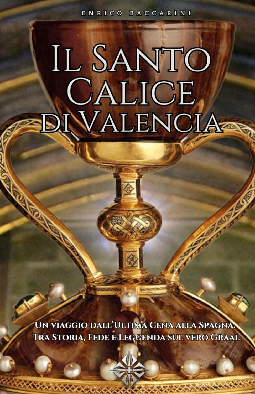 Il Santo Calice di Valencia